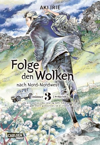 Folge den Wolken nach Nord-Nordwest 3: Cosy Mystery-Krimi ab 14 Jahren über einen Privatdetektiv mit übernatürlichen Kräften, der auf Island seinen Bruder sucht von CARLSEN MANGA