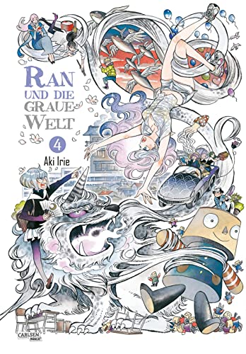 Ran und die graue Welt 4: Von der "Folge den Wolken nach Nord-Nordwest"-Zeichnerin von CARLSEN MANGA