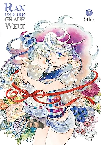 Ran und die graue Welt 7: Von der "Folge den Wolken nach Nord-Nordwest"-Zeichnerin von CARLSEN MANGA