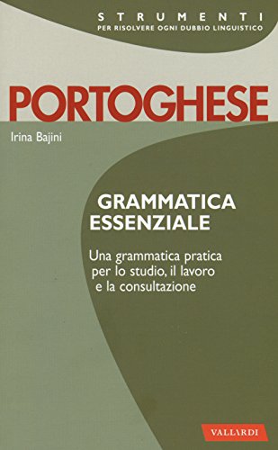 Portoghese. Grammatica essenziale (Strumenti)