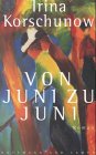 Von Juni zu Juni: Roman von Hoffmann und Campe