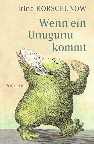 Wenn ein Unugunu kommt