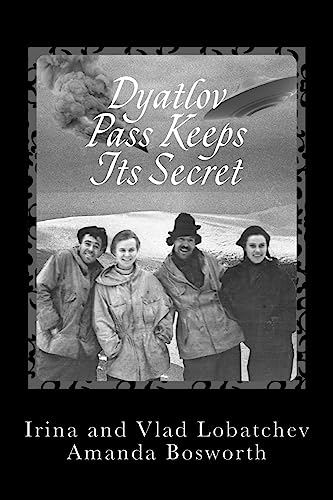 Dyatlov Pass Keeps Its Secret von Ingramcontent