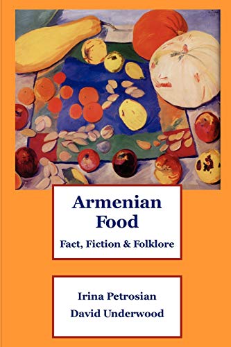 Armenian Food: Fact, Fiction & Folklore von Lulu
