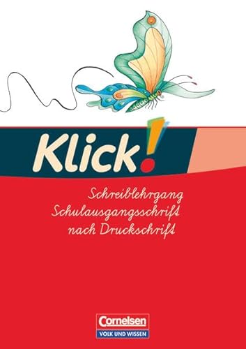 Klick! Erstlesen - Östliche Bundesländer und Berlin - Teil 1-4: Schreiblehrgang in Schulausgangsschrift von Cornelsen Verlag