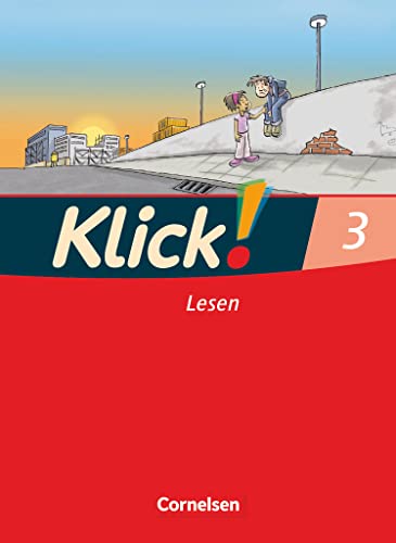 Klick! Erstlesen - Westliche und östliche Bundesländer - Teil 3: Lesen - Erstlesebuch von Cornelsen Verlag GmbH
