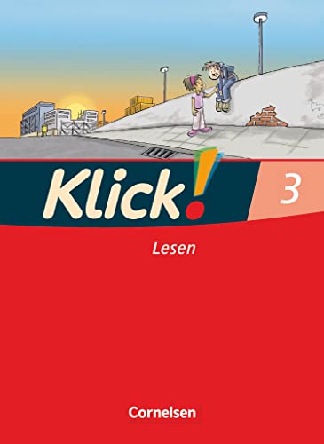 Klick! Erstlesen - Westliche und östliche Bundesländer - Teil 3: Lesen - Erstlesebuch