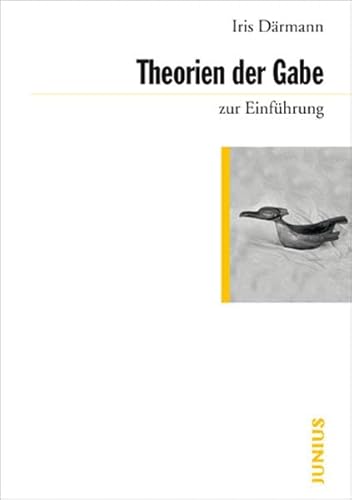 Theorien der Gabe zur Einführung von Junius Verlag GmbH