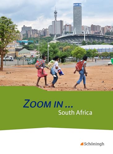 ZOOM IN ...: South Africa Themenheft (ZOOM IN ...: Themenhefte Englisch für die gymnasiale Oberstufe)