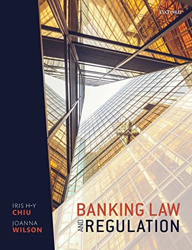 Banking Law and Regulation von Oxford University Press