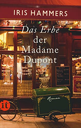 Das Erbe der Madame Dupont: Roman (insel taschenbuch) von Insel Verlag