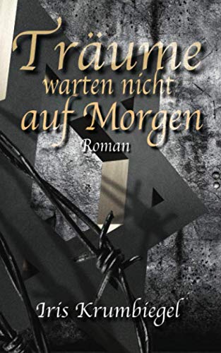 Träume warten nicht auf morgen Träume warten nicht auf morgen