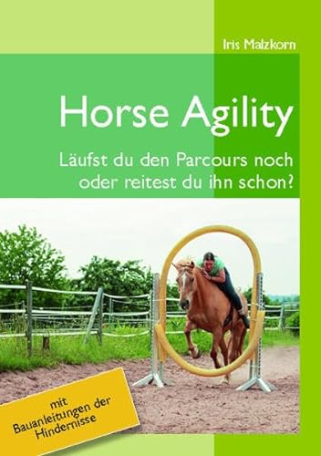 Horse Agility: Läufst du den Parcours noch oder reitest du ihn schon?