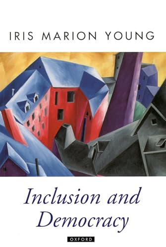 Inclusion and Democracy (Oxford Political Theory) von Oxford University Press