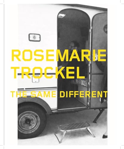 Rosemarie Trockel. The Same Different (Det Lika Olika): Ausst. Kat. Moderna Museet, Stockholm 2019 von Knig, Walther