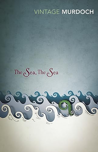 The Sea, The Sea: . (Vintage Classics)