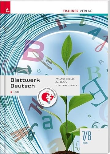 Blattwerk Deutsch - Texte, 7/8 AHS Blattwerk Deutsch - Texte, 7/8 AHS