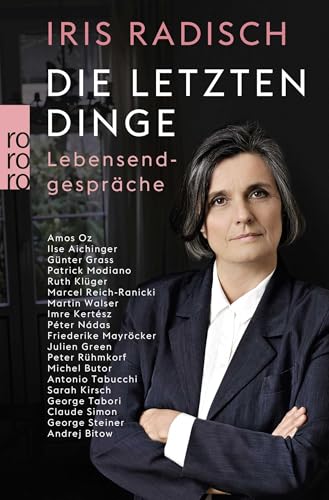 Die letzten Dinge: Lebensendgespräche