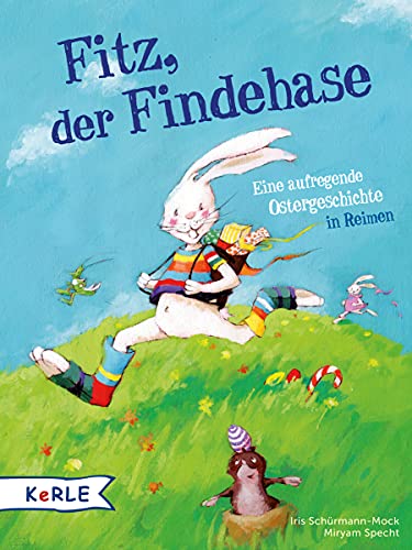 Fitz, der Findehase: Eine aufregende Ostergeschichte in Reimen