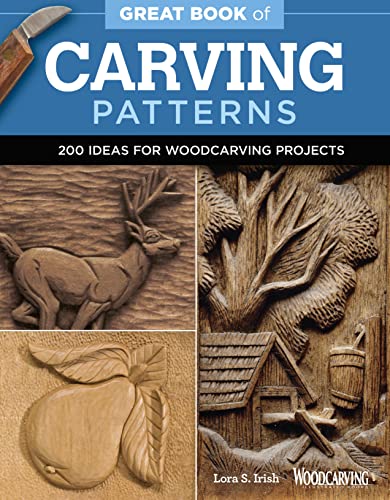 Great Book of Carving Patterns: 200 Ideas for Woodcarving Projects