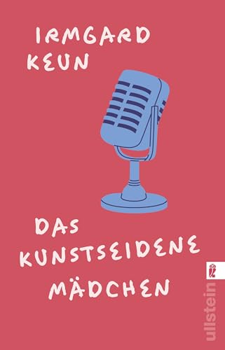 Das kunstseidene Mädchen: Der große Klassiker über eine Frau in den Berliner 20er-Jahren: „naiv und brilliant, witzig und verzweifelt, volkstümlich und feurig“ Hermann Kesten (0) Das kunstseidene Mädchen: Der große Klassiker über eine Frau in den Berliner 20er-Jahren: „naiv und brilliant, witzig und verzweifelt, volkstümlich und feurig“ Hermann Kesten (0)