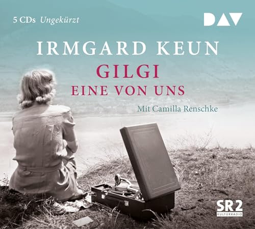 Gilgi – eine von uns: Ungekürzte Lesung mit Camilla Renschke (5 CDs) (Irmgard Keun) von Audio Verlag Der GmbH