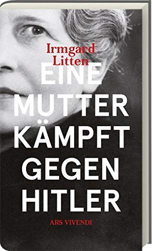 Eine Mutter kämpft gegen Hitler