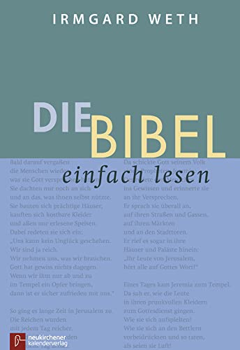 Die Bibel. einfach lesen: Gottes Weg mit den Menschen von Neukirchener Kalenderverl