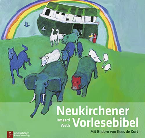 Neukirchener Vorlese-Bibel: Die Bibel von Anfang an. 32 Geschichten aus dem Alten und Neuen Testament