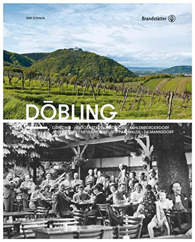 Döbling: Grinzing, Heiligenstadt, Nussdorf ...