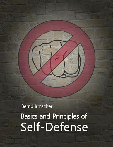 Basics and Principles of Self-Defense von BoD – Books on Demand