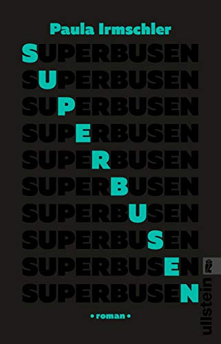 Superbusen: Roman von Ullstein Taschenbuchvlg.
