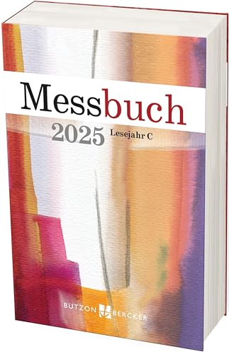 Messbuch 2025: Lesejahr C von Butzon & Bercker