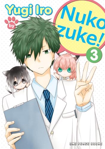 Nukozuke! Volume 3 von One Peace Books, Incorporated