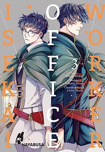 Isekai Office Worker 3: Beflissener Büroarbeiter trifft ruhmreichen Ritter – die langerwartete Verbindung aus Boys Love-Romantik und Isekai-Setting!