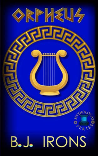 Orpheus: A Greek Mythology Gay Retelling (Book 3 of the Mythologay Series) von Independently published