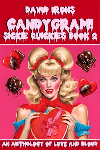 CANDYGRAM!: Sickie Quickies – Book 2 von Independently published