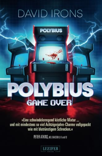 POLYBIUS - GAME OVER: Horrorthriller