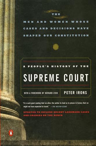 A People's History of the Supreme Court: The Men and Women Whose Cases and Decisions Have Shaped Our Constitution: Revised Edition von Random House Books for Young Readers