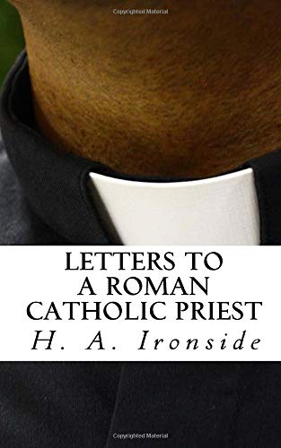 Letters to a Roman Catholic Priest