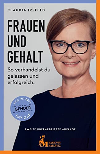 Frauen und Gehalt: So verhandelst du gelassen und erfolgreich