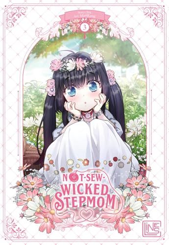 Not-Sew-Wicked Stepmom 3: Eine spannende Zeitreise und prickelnde Romantik sorgen für Lesevergnügen in diesem Fantasytitel - mit exklusiver Photocard in der 1. Auflage! von C Lines