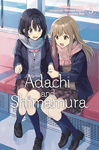 Adachi and Shimamura, Vol. 3 (manga) (ADACHI AND SHIMAMURA GN) von Yen Press