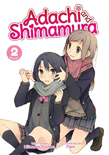 Adachi and Shimamura (Light Novel) Vol. 2 von Seven Seas
