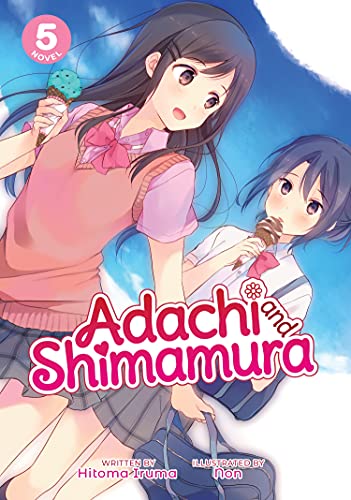 Adachi and Shimamura (Light Novel) Vol. 5 von Seven Seas