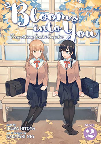 Bloom Into You (Light Novel): Regarding Saeki Sayaka Vol. 2 von Seven Seas