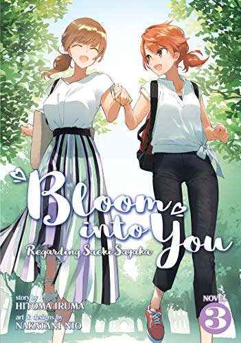 Bloom Into You (Light Novel): Regarding Saeki Sayaka Vol. 3 von Seven Seas