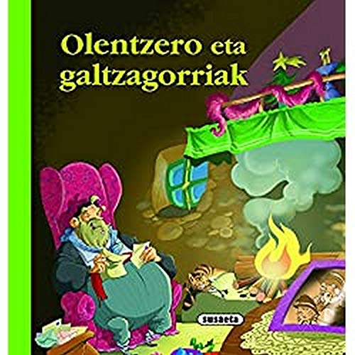 Olentzero eta galtzagorriak (Euskal ipuinak)