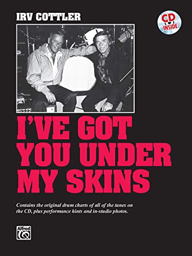 I've Got You Under My Skins: Schlagzeug/Drumset (incl. CD)