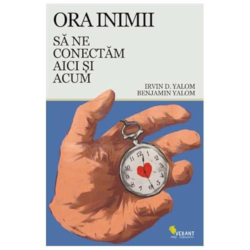 Ora Inimii. Sa Ne Conectam Aici Si Acum von Vellant